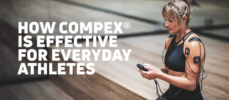 How Compex is effective for everyday athletes